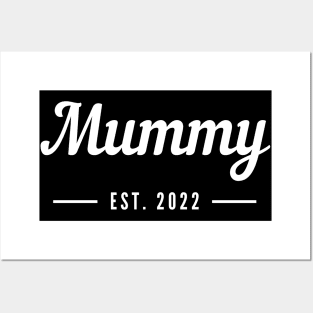 Mummy EST. 2022. Simple Typography Design Perfect For The New Mum Or Mum To Be. Posters and Art